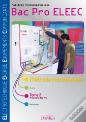 Capa do artigo Matières Professionnelles ; Bac Pro Eleec En 3 Ans T.2
