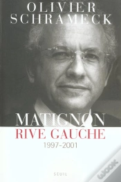Capa do artigo Matignon, Rive Gauche (1997-2001)