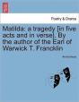Matilda: A Tragedy (In Five Acts And In - Preview