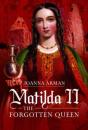 Matilda Ii: The Forgotten Queen - Preview