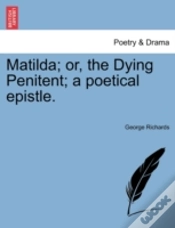 Capa do artigo Matilda; Or, The Dying Penitent; A Poeti