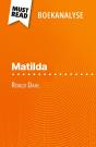 Matilda Van Roald Dahl (Boekanalyse) : Volledige Analyse En Gedetailleerde Samenvatting Van Het Werk - Preview