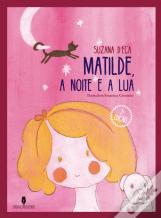 Matilde, a Noite e a Lua
