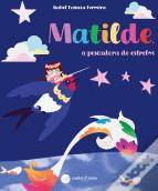 Matilde, a Pescadora de Estrelas