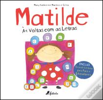 Matilde: Às Voltas com as Letras