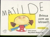 Capa do artigo Matilde - Brinca com as Letras!!!