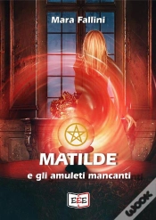 Capa do artigo Matilde E Gli Amuleti Mancanti