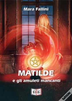 Capa do artigo Matilde E Gli Amuleti Mancanti