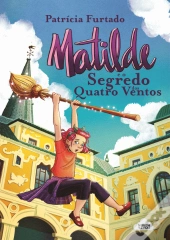 Matilde e o Segredo dos Quatro Ventos