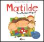 Matilde: Tem Muitos Amigos! - Preview