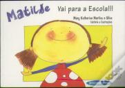 Matilde - Vai Para a Escola