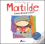 Capa do artigo Matilde: Vamos Brincar a Quê?