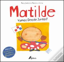 Matilde - Vamos Decidir Juntos!