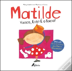 Capa do artigo Matilde: Vasco, este é o bacio!