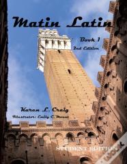 Matin Latin Book 1, 2nd Ed, Student
