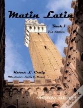 Matin Latin Book 1, 2nd Ed, Student