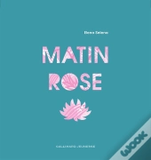 Matin Rose