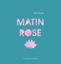 Matin Rose - Preview