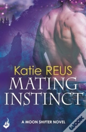 Capa do artigo Mating Instinct: Moon Shifter Book 3