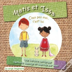 Capa do artigo Matis Et Issa ; C'Est Pas Moi, C'Est Lui