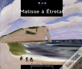 Matisse À Etretat