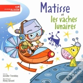 Matisse Et Les Vaches Lunaires