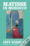 Matisse In Morocco