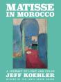 Matisse In Morocco - Preview