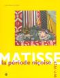 Matisse La Periode Nicoise 1917-1929 - Musee Des Beaux-Arts De Nantes - Preview