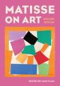 Matisse On Art, Revised Edition - Preview