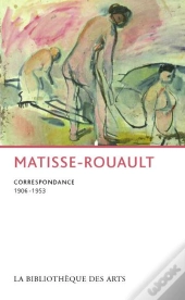 Matisse-Rouault. Correspondance
