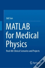 Capa do artigo Matlab For Medical Physics