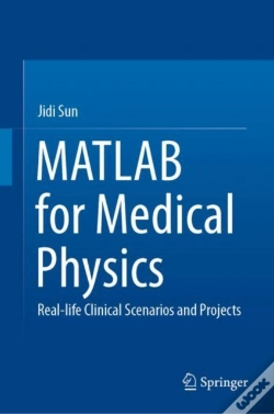 Capa do artigo Matlab For Medical Physics