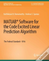 Matlab® Software For The Code Excited Linear Prediction Algorithm