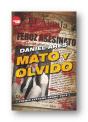 Mato Y Olvido - Preview