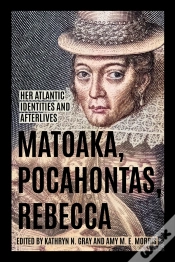 Capa do artigo Matoaka, Pocahontas, Rebecca