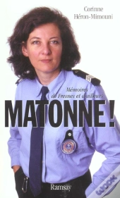 Matonne ; Memoires De Fresnes Et D'Ailleurs
