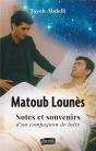 Matoub Lounes, Notes Et Souvenirs D'Un Compagnon De Lutte - Preview