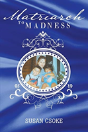 Matriarch To Madness - Preview