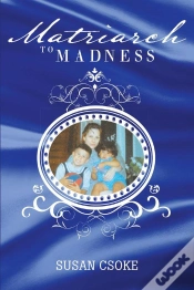 Capa do artigo Matriarch To Madness