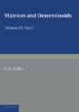 Matrices And Determiniods: Volume 3, Part 1 - Preview