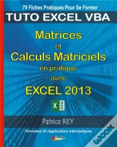 Matrices Et Calculs Matriciels Avec Excel 2013