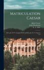 Matriculation Caesar (Microform) : Bell. - Preview
