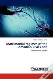 Capa do artigo Matrimonial Regimes Of The Romanian Civil Code