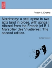 Capa do artigo Matrimony: A Petit Opera In Two Acts (An