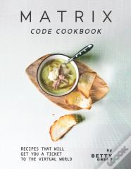 Matrix Code Cookbook