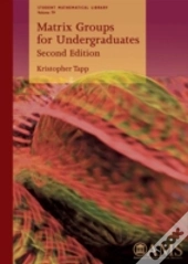 Matrix Groups For Undergraduates