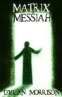 Matrix Messiah - Preview