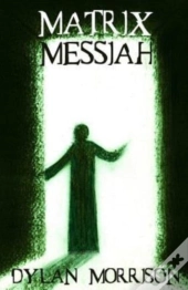 Matrix Messiah