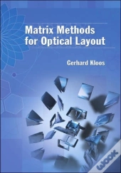 Matrix Methods For Optical Layout